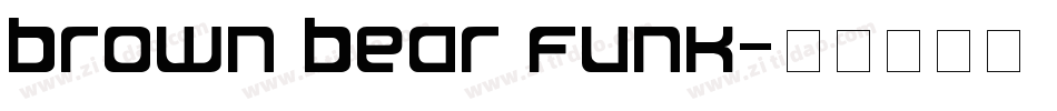 brown bear funk字体转换